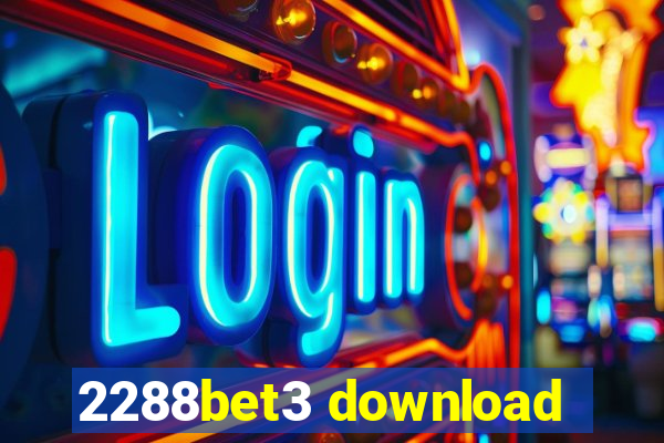 2288bet3 download